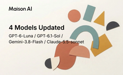 Maison AI、OpenAI・Google・AnthropicのAIモデル4種を新バージョンにアップデート ー生成AIの進化をすみやかにサービスへ反映し、新しい利用体験を提供ー