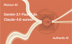 Maison AI、Claude-4.6-sonnetとGemini-3.1-Flash-Liteを同時提供開始ー開発元が異なる最新AIも、一つの場所で。精度とスピードを実務シーンに合わせて自在に使い分けー